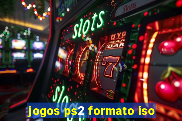 jogos ps2 formato iso